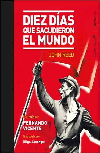 10 DíAS QIUE SACUDIERON AL MUNDO | 9788416830688 | REED, JOHN | Llibres Parcir | Librería Parcir | Librería online de Manresa | Comprar libros en catalán y castellano online