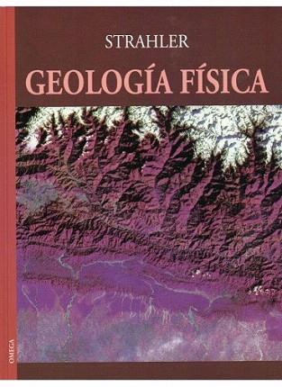 GEOLOGIA FISICA | 9788428207706 | STRAHLER | Llibres Parcir | Librería Parcir | Librería online de Manresa | Comprar libros en catalán y castellano online