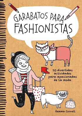 GARABATOS PARA FASHIONISTAS | 9788416489053 | GEMMA CORRELL | Llibres Parcir | Llibreria Parcir | Llibreria online de Manresa | Comprar llibres en català i castellà online