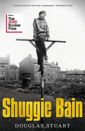 SHUGGIE BAIN | 9781529019285 | STUART,DOUGLAS | Llibres Parcir | Librería Parcir | Librería online de Manresa | Comprar libros en catalán y castellano online
