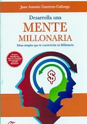 DESARROLLA UNA MENTE MILLONARIA | 9788416365753 | GUERRERO CAÑOGO, JUAN ANTONIO | Llibres Parcir | Librería Parcir | Librería online de Manresa | Comprar libros en catalán y castellano online