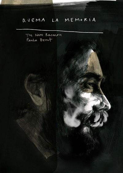 QUEMA LA MEMORIA | 9788416890170 | THE NEW RAEMON/PAULA BONET | Llibres Parcir | Librería Parcir | Librería online de Manresa | Comprar libros en catalán y castellano online