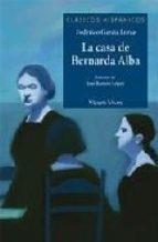 LA CASA DE BERNARDA ALBA | 9788431685034 | FEDERICO GARICA LORCA | Llibres Parcir | Librería Parcir | Librería online de Manresa | Comprar libros en catalán y castellano online