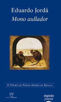 MONO AULLADOR | 9788484336204 | JORDA | Llibres Parcir | Llibreria Parcir | Llibreria online de Manresa | Comprar llibres en català i castellà online