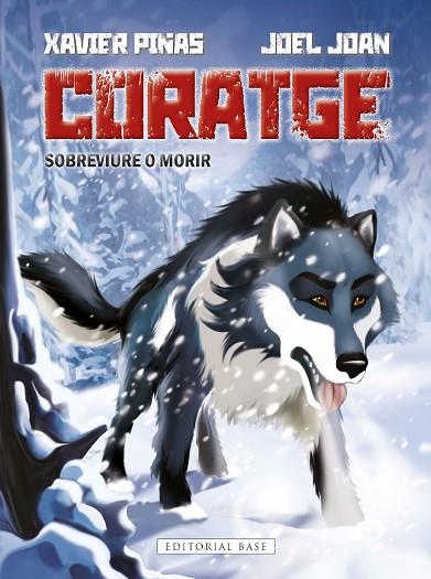 CORATGE. SOBREVIURE O MORIR | 9788419007636 | JOAN I JUVÉ, JOEL | Llibres Parcir | Llibreria Parcir | Llibreria online de Manresa | Comprar llibres en català i castellà online