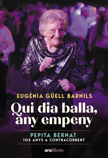 QUI DIA BALLA, ANY EMPENY | 9788411731171 | GÜELL BARNILS, EUGÈNIA | Llibres Parcir | Llibreria Parcir | Llibreria online de Manresa | Comprar llibres en català i castellà online