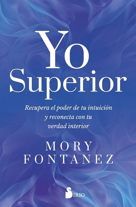 YO SUPERIOR | 9791387974114 | MORY, FONTANEZ | Llibres Parcir | Librería Parcir | Librería online de Manresa | Comprar libros en catalán y castellano online