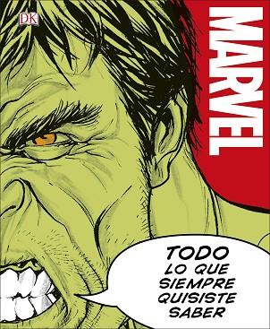 MARVEL. TODO LO QUE SIEMPRE QUISISTE SABER | 9780241302910 | VARIOS AUTORES | Llibres Parcir | Librería Parcir | Librería online de Manresa | Comprar libros en catalán y castellano online