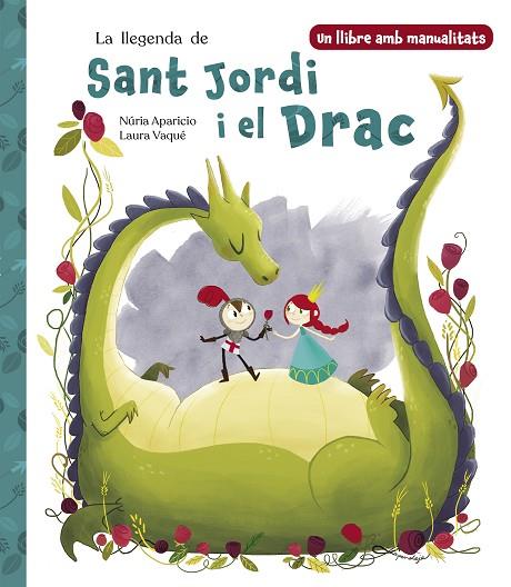 LA LLEGENDA DE SANT JORDI I EL DRAC | 9788448865290 | VAQUÉ, LAURA | Llibres Parcir | Librería Parcir | Librería online de Manresa | Comprar libros en catalán y castellano online