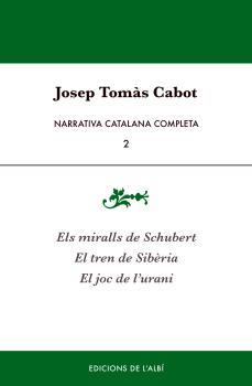 NARRATIVA CATALANA COMPLETA, 2 | 9788415269823 | TOMÀS CABOT, JOSEP | Llibres Parcir | Llibreria Parcir | Llibreria online de Manresa | Comprar llibres en català i castellà online