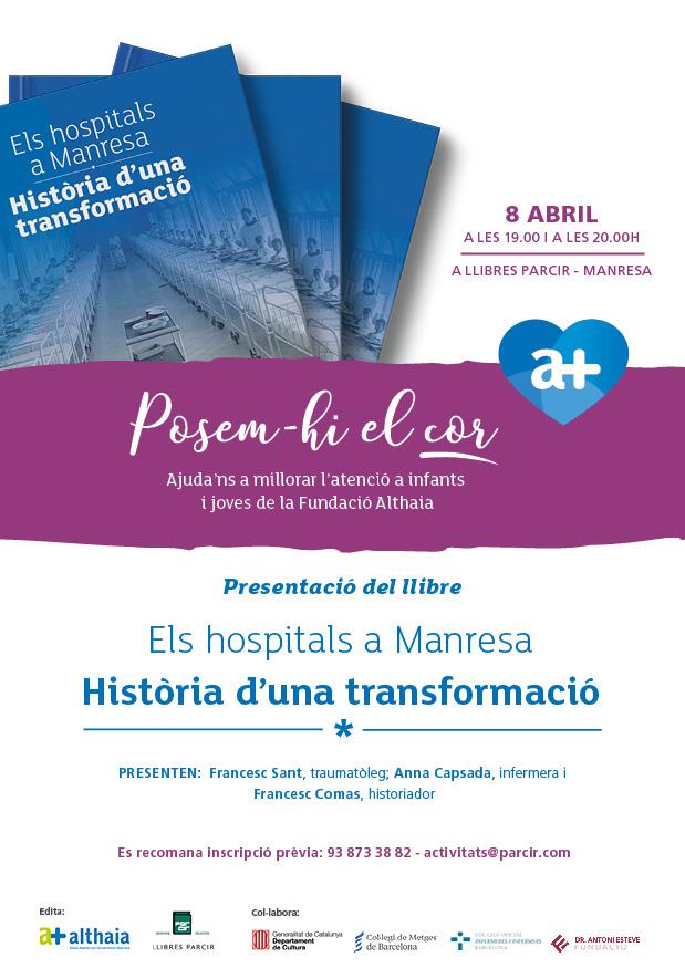 PRESENTACIÓ DELS "HOSPITALS A MANRESA, HISTÒRIA D'UNA TRANSFORMACIÓ" - Llibres Parcir | Llibreria Parcir | Llibreria online de Manresa | Comprar llibres en català i castellà online