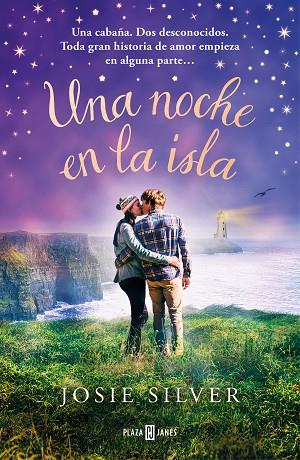 UNA NOCHE EN LA ISLA | 9788401027567 | SILVER, JOSIE | Llibres Parcir | Llibreria Parcir | Llibreria online de Manresa | Comprar llibres en català i castellà online