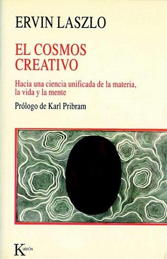 COSMOS CREATIVO | 9788472453777 | LASZLO | Llibres Parcir | Librería Parcir | Librería online de Manresa | Comprar libros en catalán y castellano online