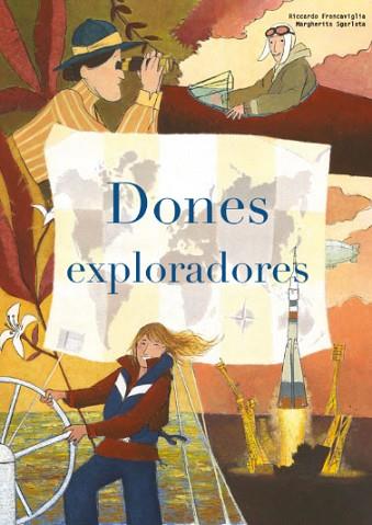 DONES EXPLORADORES (VVKIDS) | 9788468269726 | Llibres Parcir | Librería Parcir | Librería online de Manresa | Comprar libros en catalán y castellano online