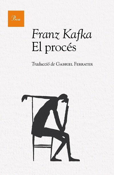 EL PROCÉS | 9788475886244 | FRANZ KAFKA | Llibres Parcir | Librería Parcir | Librería online de Manresa | Comprar libros en catalán y castellano online