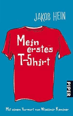 MEIN ERSTES T SHIRT | 9783492237390 | Llibres Parcir | Llibreria Parcir | Llibreria online de Manresa | Comprar llibres en català i castellà online