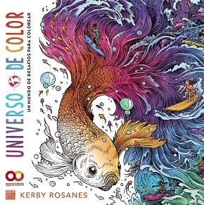 UNIVERSO DE COLOR | 9788441549388 | ROSANES, KERBY | Llibres Parcir | Librería Parcir | Librería online de Manresa | Comprar libros en catalán y castellano online