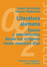 LITERATURA ALEMANA | 9788420641683 | HERNANDEZ ISABEL | Llibres Parcir | Llibreria Parcir | Llibreria online de Manresa | Comprar llibres en català i castellà online