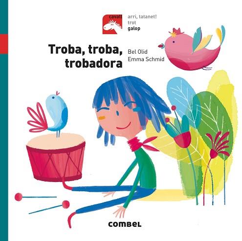 TROBA, TROBA, TROBADORA - GALOP | 9788491012313 | OLID BAEZ, BEL | Llibres Parcir | Librería Parcir | Librería online de Manresa | Comprar libros en catalán y castellano online