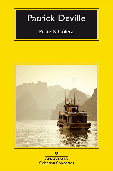 PESTE & CÓLERA | 9788433978028 | PATRICK DEVILLE | Llibres Parcir | Llibreria Parcir | Llibreria online de Manresa | Comprar llibres en català i castellà online