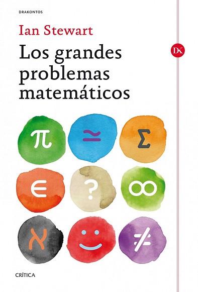 LOS GRANDES PROBLEMAS MATEMÁTICOS | 9788498926651 | IAN STEWART | Llibres Parcir | Librería Parcir | Librería online de Manresa | Comprar libros en catalán y castellano online