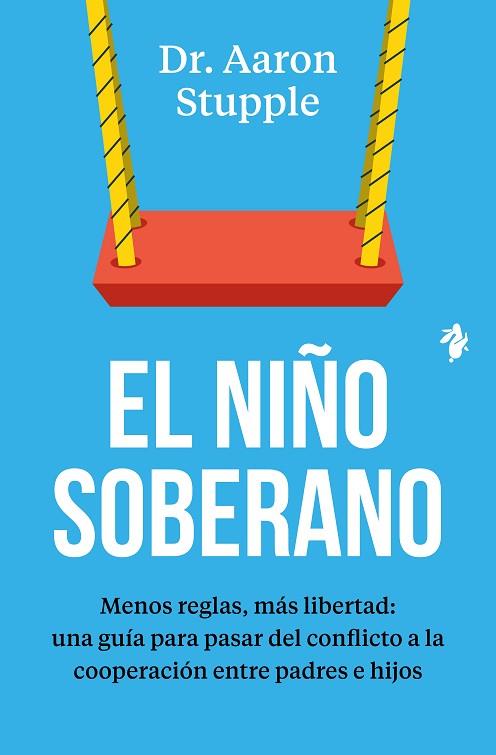 EL NIÑO SOBERANO | 9791387936433 | STUPPLE, DR. AARON | Llibres Parcir | Llibreria Parcir | Llibreria online de Manresa | Comprar llibres en català i castellà online