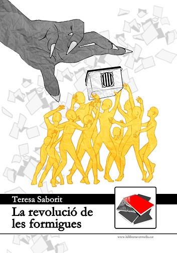 LA REVOLUCIÓ DE LES FORMIGUES | 9788409040865 | SABORIT, TERESA | Llibres Parcir | Librería Parcir | Librería online de Manresa | Comprar libros en catalán y castellano online