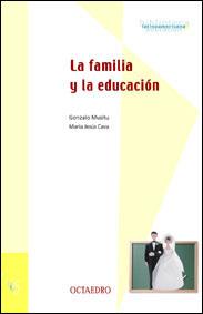 LA FAMILIA Y LA EDUCACION | 9788480634922 | MUSITU | Llibres Parcir | Llibreria Parcir | Llibreria online de Manresa | Comprar llibres en català i castellà online