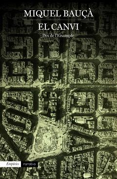 EL CANVI | 9788416367184 | MIQUEL BAUÇÀ ROSSELLÓ | Llibres Parcir | Librería Parcir | Librería online de Manresa | Comprar libros en catalán y castellano online