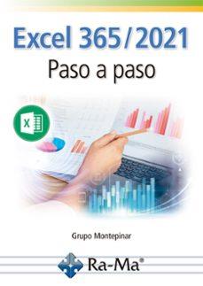 EXCEL 365 / 2021 PASO A PASO | 9791388059728 | GRUPO MONTEPINAR | Llibres Parcir | Llibreria Parcir | Llibreria online de Manresa | Comprar llibres en català i castellà online