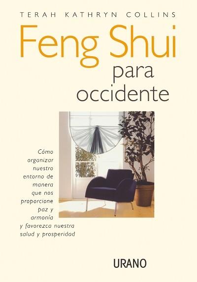 FENG SHUI PARA OCCIDENTE | 9788479531829 | TERAH KATHRYN | Llibres Parcir | Llibreria Parcir | Llibreria online de Manresa | Comprar llibres en català i castellà online