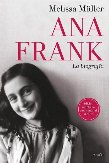 ANA FRANK. LA BIOGRAFÍA | 9788449331046 | MELISSA MÜLLER | Llibres Parcir | Llibreria Parcir | Llibreria online de Manresa | Comprar llibres en català i castellà online