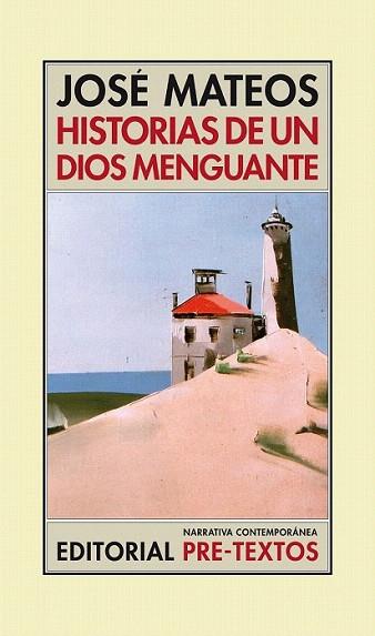 HISTORIAS DE UN DIOS MENGUANTE | 9788415297284 | MATEOS JOSE | Llibres Parcir | Llibreria Parcir | Llibreria online de Manresa | Comprar llibres en català i castellà online