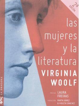 LAS MUJERES Y LA LITERATURA. | 9788494773051 | WOOLF, VIRGINIA | Llibres Parcir | Librería Parcir | Librería online de Manresa | Comprar libros en catalán y castellano online