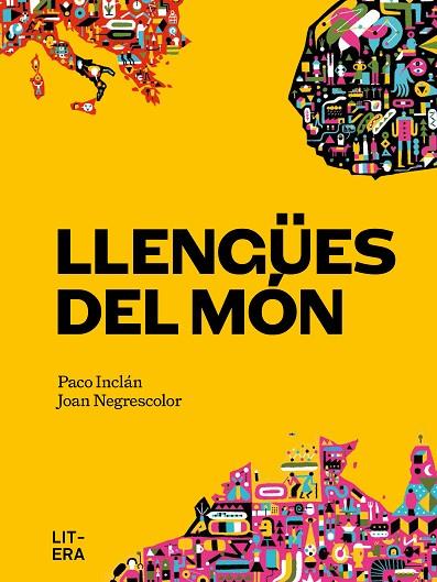 LLENGÜES DEL MÓN | 9788412585179 | INCLÁN, PACO/NEGRESCOLOR, JOAN | Llibres Parcir | Llibreria Parcir | Llibreria online de Manresa | Comprar llibres en català i castellà online