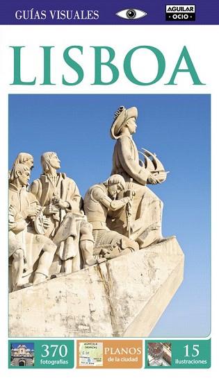 LISBOA (GUÍAS VISUALES 2015) | 9788403514553 | VARIOS AUTORES | Llibres Parcir | Librería Parcir | Librería online de Manresa | Comprar libros en catalán y castellano online