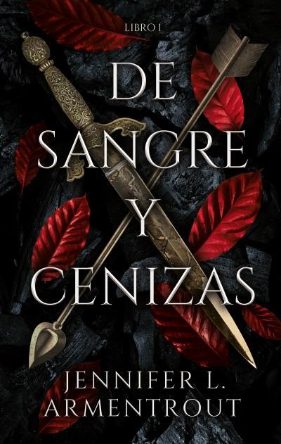 DE SANGRE Y CENIZAS | 9788417854317 | ARMENTROUT, JENNIFER | Llibres Parcir | Librería Parcir | Librería online de Manresa | Comprar libros en catalán y castellano online