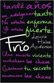 FRÍO | 9788499189253 | HALSE ANDERSON, LAURE | Llibres Parcir | Llibreria Parcir | Llibreria online de Manresa | Comprar llibres en català i castellà online