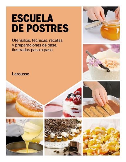 ESCUELA DE POSTRES | 9788418882852 | CAGNONI, LICIA/RAINONE, PIERO/RUGIATI, SIMONE/BADI, FRANCESCA | Llibres Parcir | Librería Parcir | Librería online de Manresa | Comprar libros en catalán y castellano online