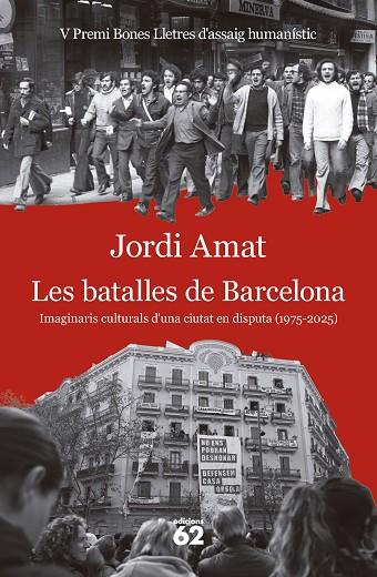 LES BATALLES DE BARCELONA | 9788429783117 | AMAT, JORDI | Llibres Parcir | Llibreria Parcir | Llibreria online de Manresa | Comprar llibres en català i castellà online