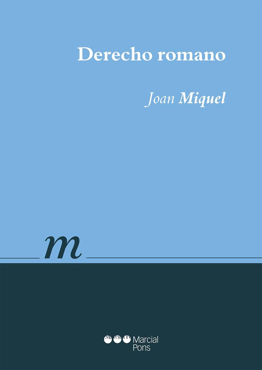 DERECHO ROMANO | 9788491231554 | MIQUEL, JOAN | Llibres Parcir | Llibreria Parcir | Llibreria online de Manresa | Comprar llibres en català i castellà online