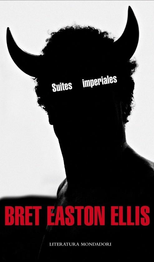 SUITES IMPERIALES | 9788439723288 | BRET EASTON ELLIS | Llibres Parcir | Librería Parcir | Librería online de Manresa | Comprar libros en catalán y castellano online