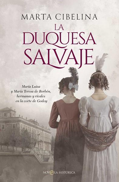 LA DUQUESA SALVAJE | 9788410940635 | CIBELINA, MARTA | Llibres Parcir | Librería Parcir | Librería online de Manresa | Comprar libros en catalán y castellano online