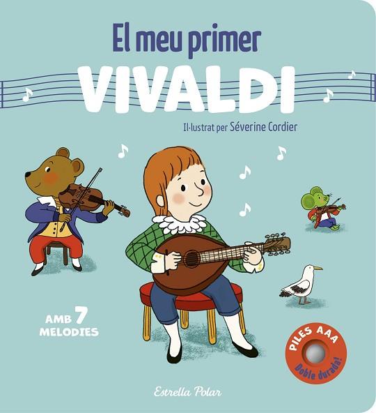 EL MEU PRIMER VIVALDI. AMB 7 MELODIES | 9791387903701 | CORDIER, SÉVERINE | Llibres Parcir | Librería Parcir | Librería online de Manresa | Comprar libros en catalán y castellano online
