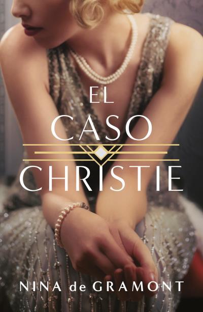 EL CASO CHRISTIE | 9788419030023 | GRAMONT, NINA | Llibres Parcir | Llibreria Parcir | Llibreria online de Manresa | Comprar llibres en català i castellà online