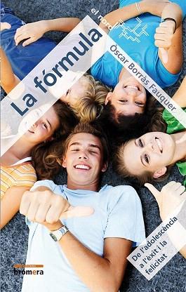 LA FÓRMULA | 9788490260951 | BORRÀS FAUQUER, ÒSCAR | Llibres Parcir | Llibreria Parcir | Llibreria online de Manresa | Comprar llibres en català i castellà online
