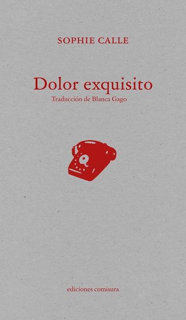 DOLOR EXQUISITO | 9788409828937 | CALLE, SOPHIE | Llibres Parcir | Llibreria Parcir | Llibreria online de Manresa | Comprar llibres en català i castellà online