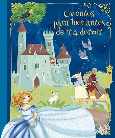 CUENTOS PARA LEER ANTES DE IR A DORMIR | 9788491454908 | VARIOS AUTORES | Llibres Parcir | Librería Parcir | Librería online de Manresa | Comprar libros en catalán y castellano online