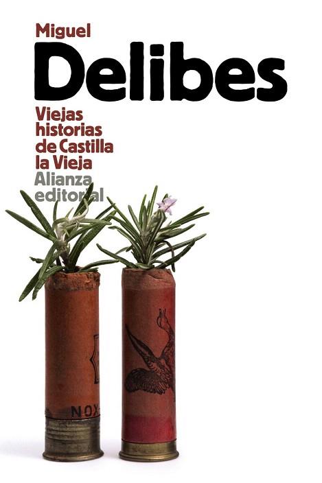 VIEJAS HISTORIAS DE CASTILLA LA VIEJA | 9788420697987 | DELIBES, MIGUEL | Llibres Parcir | Llibreria Parcir | Llibreria online de Manresa | Comprar llibres en català i castellà online