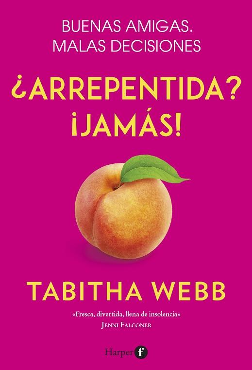 ¿ARREPENTIDA? ¡JAMÁS! | 9788418976001 | WEBB, TABITHA | Llibres Parcir | Llibreria Parcir | Llibreria online de Manresa | Comprar llibres en català i castellà online